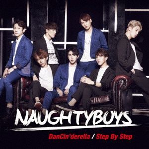 ダンシンデレラ/ステップ・バイ・ステップ(デラックス盤A)(DVD付) [CD] Naughtyboys 花下佳愛 財前汐里; 具志直明