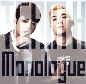 Monologue(初回限定盤)(DVD付) [CD] TEAM H BIG BROTHER; STAINBOYS