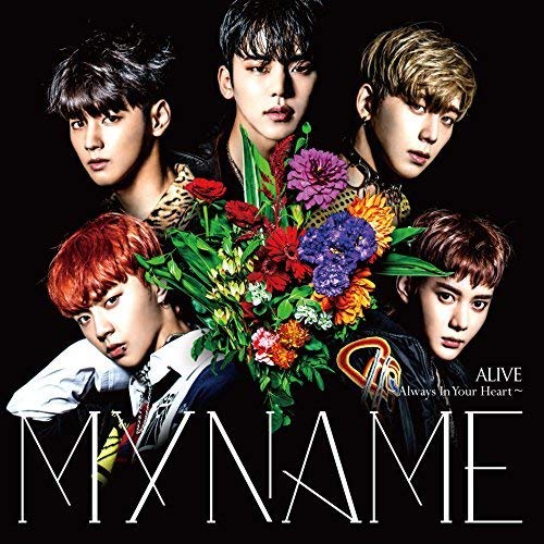 ALIVE~Always In Your Heart~(通常盤) [CD] MYNAME SHIKATA SHINO セヨン; ジュンQ