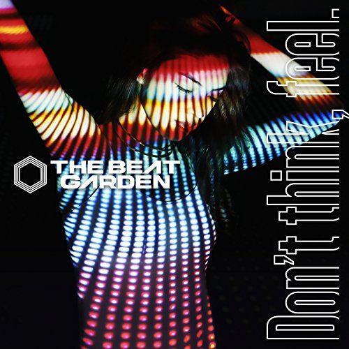 Don’t think, feel.(通常盤) [CD] THE BEAT GARDEN、 THE BEAT GARDEN、 U; REI