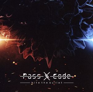 bite the bullet(通常盤) [CD] PassCode Koji Hirachi; Takahiro Hokyo
