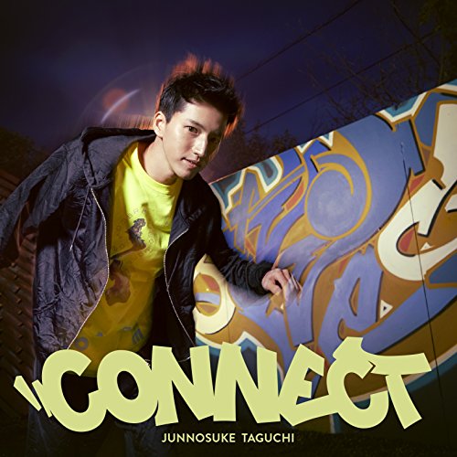 Connect(通常盤) [CD] 田口淳之介