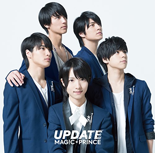 UPDATE(初回限定盤B)(DVD付) [CD] MAG!C☆PRINCE Kenji Kabashima; ツカダタカシゲ