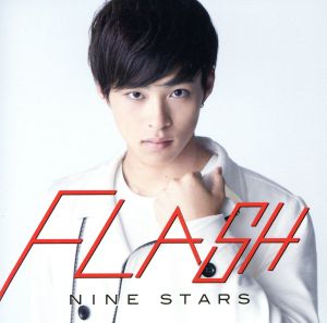 FLASH(初回限定 山口託矢盤) [CD] 九星隊 九星隊 Kenji Kabashima SiZK; APAZZI