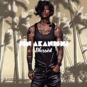 Blessd(通常盤) [CD] 赤西仁