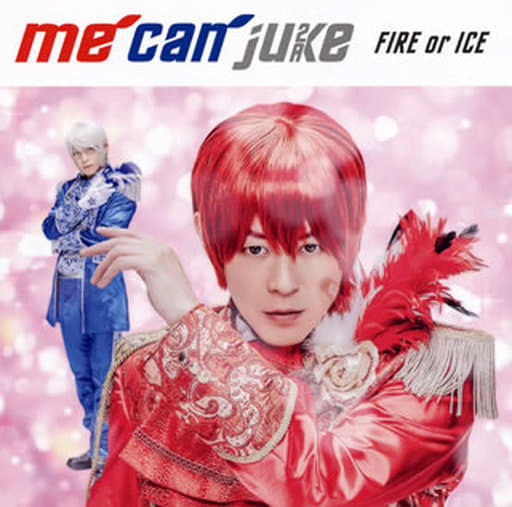 FIRE or ICE(A-KIRA盤) [CD] me can juke