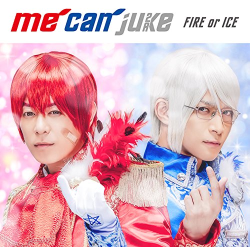 FIRE or ICE(通常盤) [CD] me can juke