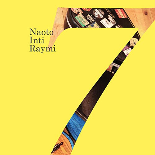 「7」(通常盤) [CD] ナオト・インティライミ