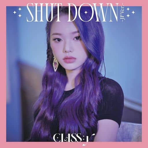 SHUT DOWN -JP Ver.- (ボウン盤) [CD] CLASS:y