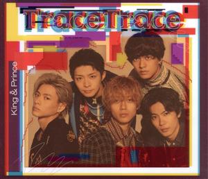 TraceTrace (初回限定盤B)(DVD付)(特典:なし) [CD] King & Prince