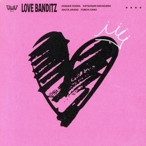 LOVE BANDITZ (通常盤) [CD] OWV