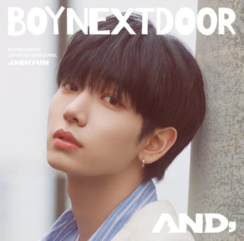 AND， (JAEHYUN盤) [CD] BOYNEXTDOOR