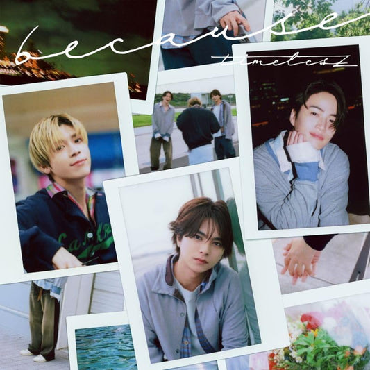 timelesz | because (初回限定盤A)(DVD付) [CD] timelesz