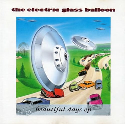 Beautiful days [CD] eletric grss baloon; electric glass baloon