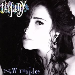 ニュー・インサイド [CD] ティファニー