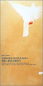TOMORROW NEVER [CD] Mr.Children、 桜井和寿、 Mr.Children; 小林武史