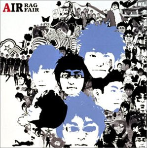 AIR [CD] RAG FAIR、 RAG FAIR、 加藤慶之、 土屋礼央、 奥村政佳、 引地洋輔、 Ralph McCarthy; 幾見雅博