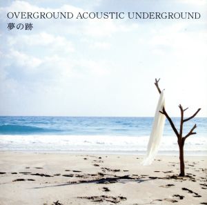 Mini Album「夢の跡」 [CD] OAU