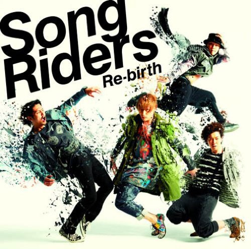 Re-birth [通常盤](CD) [CD] Song Riders