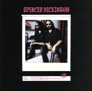 Spencer Dickinson [CD] スペンサー・ディッキンソン