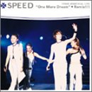 ONE MORE DREAM+Remix!!! [CD] SPEED Hiromasa Ijichi; Yasutaka Mizushima