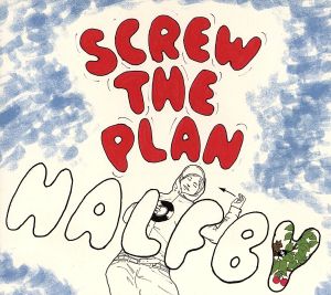 screw the plan (LIMITED EDETION) [CD] HALFBY OLYMPIC LIFTS 高橋孝博; HALFBY