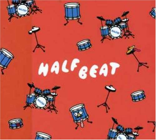 HALFBEAT [CD] HALFBY 高橋孝博 河野伸; HALFBY