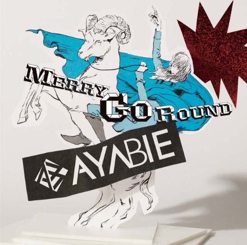 メリーゴーランド(通常盤) [CD] AYABIE