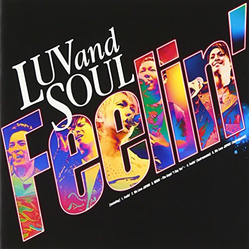 Feelin' / We Love JAPAN! [CD] LUVandSOUL