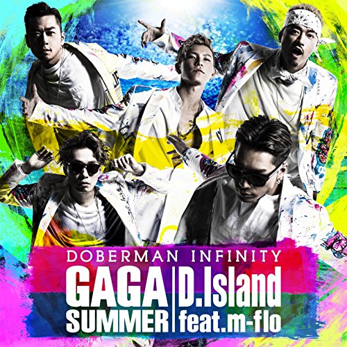 GA GA SUMMER / D.Island feat. m-flo (通常盤) [CD] DOBERMAN INFINITY