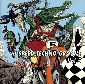 ハイ・スピード・テクノ・グル [CD] オムニバス デジデリウス ディリンジャ ウェンディ・ミラン ベイシック・グラフィティ スクーター MCデット E-DE-コロン ジェンス バーバリアン; デッド・ドレッド