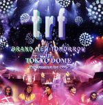Brand New Tomorrow With Tokyo Dome-presentation For 1996- [CD]
