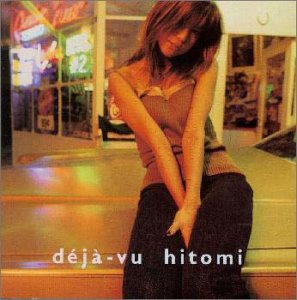 deja-vu [CD] hitomi hitomi; 小室哲哉