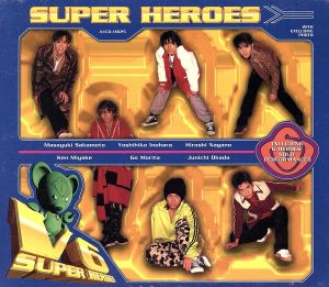 SUPER HEROES [CD] V6 三宅健 井ノ原快彦 坂本昌行 岡田准一 長野博 森田剛 山田ひろし ピート・ジェニングス MOTSU; SION