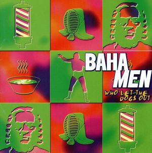 フー・レット・ザ・ドッグズ・ア [CD] バハ・メン