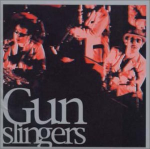 Gunslingers～LIVE BEST～ [CD] 東京スカパラダイスオーケストラ 冷牟田竜之 デューク・エリントン ジュアン・ティゾル; 東京スカパラダイスオーケストラ