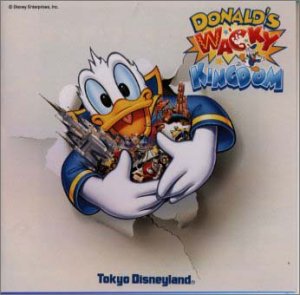 ドナルド・ワッキー・キングダム [CD] ディズニー