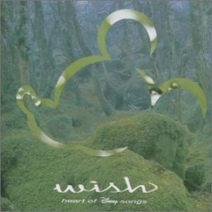 wish ～ heart of Disney songs ～ [CD] ディズニー サラ・マクラクラン カルメン・トゥイリー リンダ・ロンシュタット ルイ・アームストロング TAKE 6 ヴァネッサ・ウィリアムス ウィーン・ヴィルトゥオーゼン デビッド・ベノワ coba; アンドレ・ギャニオン