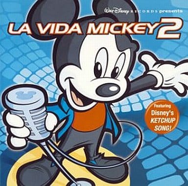 ディズニーのケチャップ・ソング~ラ・ヴィダ・ミッキー(2) [CD] ディズニー パティ・マトソン・アンド・レニー・サンドストロム レニー・サンドストロム リナ・マルケス ジュリー・グリフィン マルコ・マリナンヘリ ラス・トマテス マーク・レノン; フランシス・ベニテス