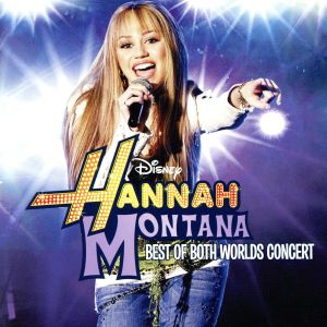 Hannah Montana / Miley Cyrus ~The Best Both World TOUR~ [CD] Miley Cyrus