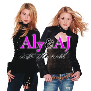 イントゥ・ザ・ラッシュ [CD] アリー&AJ