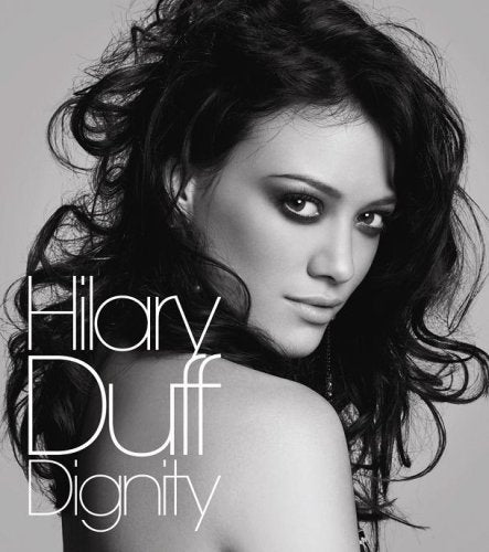 DIGNITY (初回限定盤）（DVD付） [CD] ヒラリー・ダフ