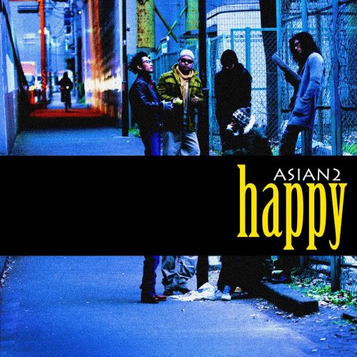 happy [CD] ASIAN2
