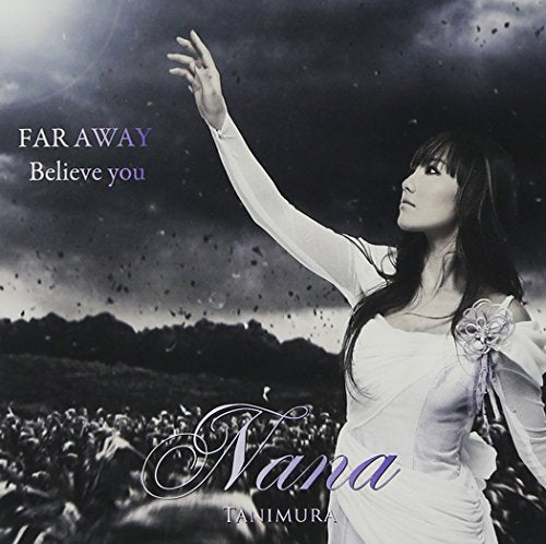 FAR AWAY/Believe you(DVD付)【初回限定生産】【ジャケットA】 [CD] 谷村奈南
