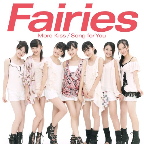 More Kiss / Song for You [CD] Fairies