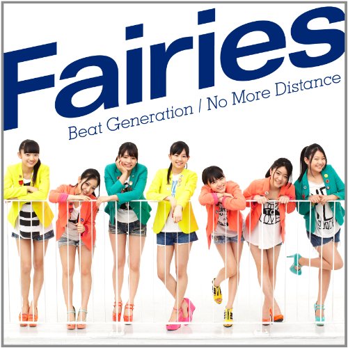 Beat Generation / No More Distance(DVD付) [CD] Fairies