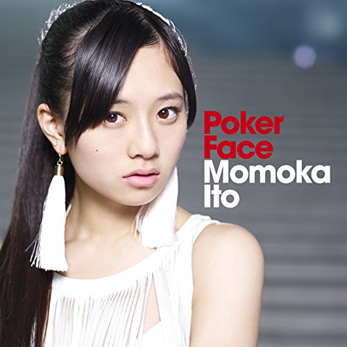 Poker Face [CD] 伊藤萌々香