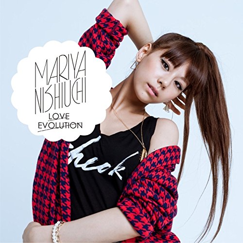 LOVE EVOLUTION (CD+DVD) [CD] 西内まりや