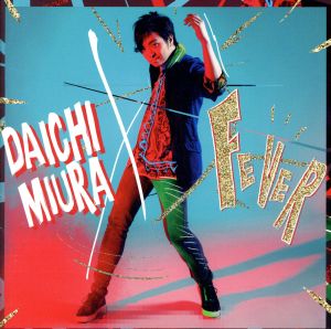 FEVER [CD] 三浦大知