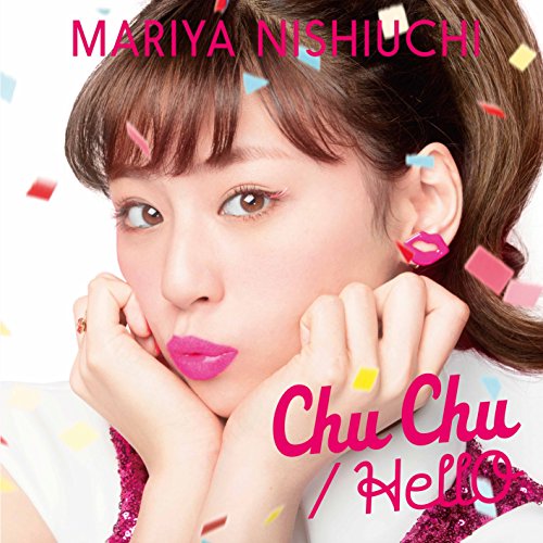 Chu Chu / HellO [CD] 西内まりや